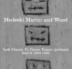 Medeski, Martin and Wood