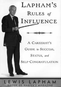 Lapham's  Rules of Influence